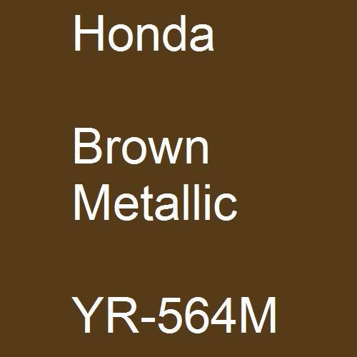 Honda, Brown Metallic, YR-564M.